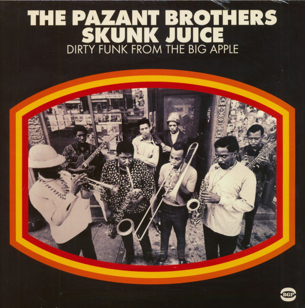 Skunk Juice - Dirty Funk From The Big Apple (LP) Skunk Juice - Dirty Funk From The Big Apple (LP)