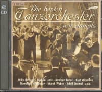 Aperçu: Die besten Tanzorchester von damals 2-CD Aperçu: Die besten Tanzorchester von damals 2-CD