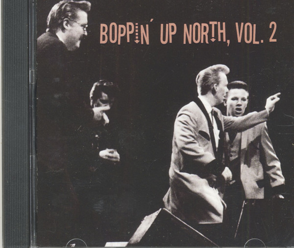 Boppin' Up North Vol.2 (CD) Boppin' Up North Vol.2 (CD)