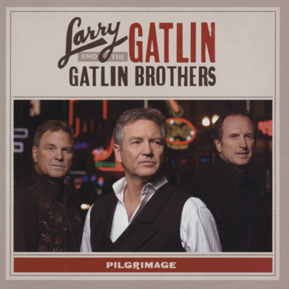 Gatlin, Larry & Gatlin Bros Pilgrimage