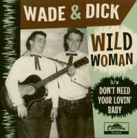 Aperçu: Wild Woman - Don't Need Your Lovin' Baby (7inch, 45rpm) Aperçu: Wild Woman - Don't Need Your Lovin' Baby (7inch, 45rpm)