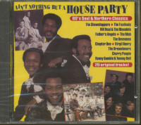 Aperçu: Ain't Nothing But House Party - 60s Soul & Northern Classics (CD) Aperçu: Ain't Nothing But House Party - 60s Soul & Northern Classics (CD)