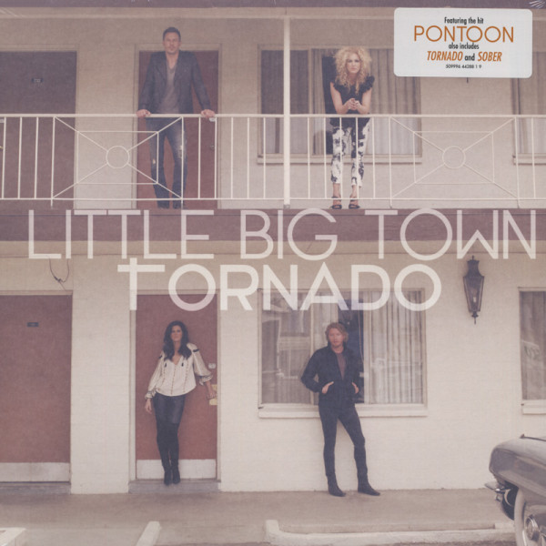 Little Big Town Tornado Little Big Town Tornado