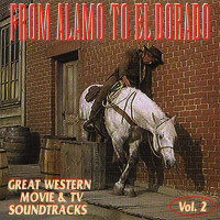 Aperçu: From Alamo To El Dorado - Great Western, Movie & TV Soundtracks (CD) Aperçu: From Alamo To El Dorado - Great Western, Movie & TV Soundtracks (CD)