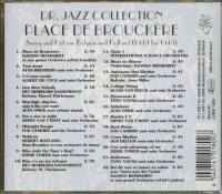 Aperçu: Place De Brouckère - Swing und Hot aus Belgien & Holland 1939 bis 1945 (CD) Aperçu: Place De Brouckère - Swing und Hot aus Belgien & Holland 1939 bis 1945 (CD)