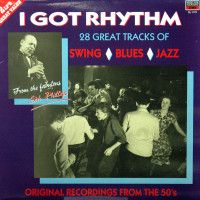 Aperçu: I Got Rhythm - 28 Great Tracks Of Swing, Blues, Jazz (2-LP) Aperçu: I Got Rhythm - 28 Great Tracks Of Swing, Blues, Jazz (2-LP)