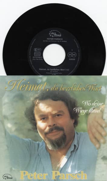 Heimat, du herrliches Wort b-w Wo deine Wiege stand, da ist Dein Heimatlied 7inch, 45rpm, PS Heimat, du herrliches Wort b-w Wo deine Wiege stand, da ist Dein Heimatlied 7inch, 45rpm, PS