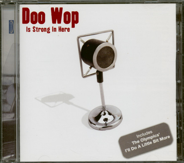 Doo Wop Is Strong in Here (CD) Doo Wop Is Strong in Here (CD)