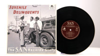 Aperçu: Juvenile Delinquents - The San Records Story (LP, 10inch, 45rpm, Ltd.) Aperçu: Juvenile Delinquents - The San Records Story (LP, 10inch, 45rpm, Ltd.)