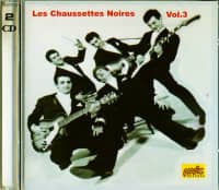 Aperçu: Les Chaussettes Noires Vol.3 (2-CD) Aperçu: Les Chaussettes Noires Vol.3 (2-CD)