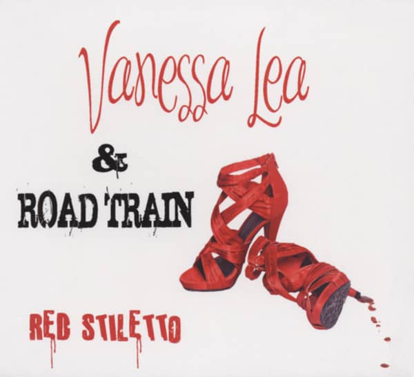 Lea, Vanessa & Road Train Red Stiletto (2010)