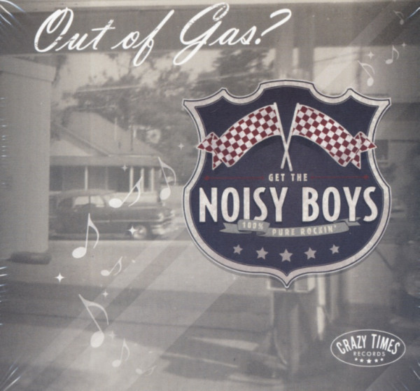 Noisy Boys Out Of Gas (2012)