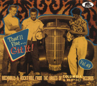 Aperçu: Vol.49 - That'll Flat Git It! Rockabilly & Rock 'n' Roll From The Vaults Of Columbia and Epic Records (CD) Aperçu: Vol.49 - That'll Flat Git It! Rockabilly & Rock 'n' Roll From The Vaults Of Columbia and Epic Records (CD)