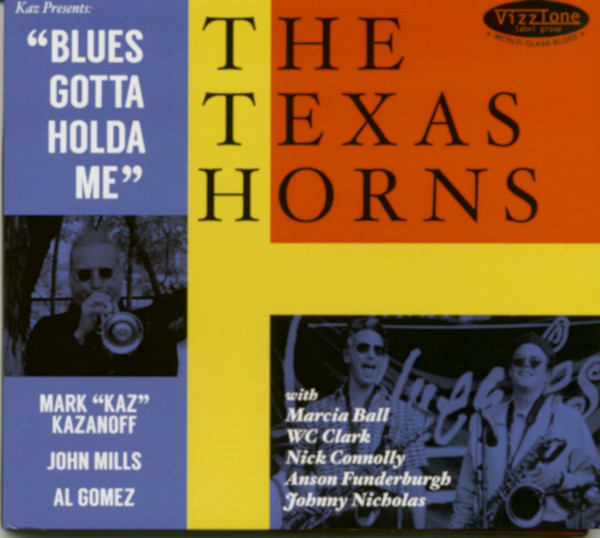 Blues Gotta Holda Me Blues Gotta Holda Me