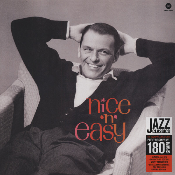 Nice 'n' Easy (1960)...plus 180g Vinyl Rmst. Nice 'n' Easy (1960)...plus 180g Vinyl Rmst.