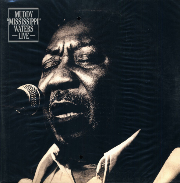Muddy "Mississippi" Waters Live (LP) Muddy "Mississippi" Waters Live (LP)