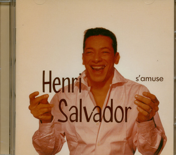 Salvador, Henri S'amuse (1956-1980) Salvador, Henri S'amuse (1956-1980)