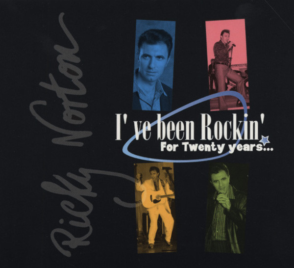 Norton, Ricky I've Been Rockin' For Twenty Years Norton, Ricky I've Been Rockin' For Twenty Years