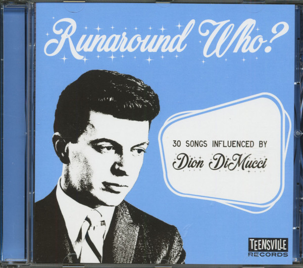 Runaround Who? 30 Songs Influenced By Dion DiMucci (CD) Runaround Who? 30 Songs Influenced By Dion DiMucci (CD)