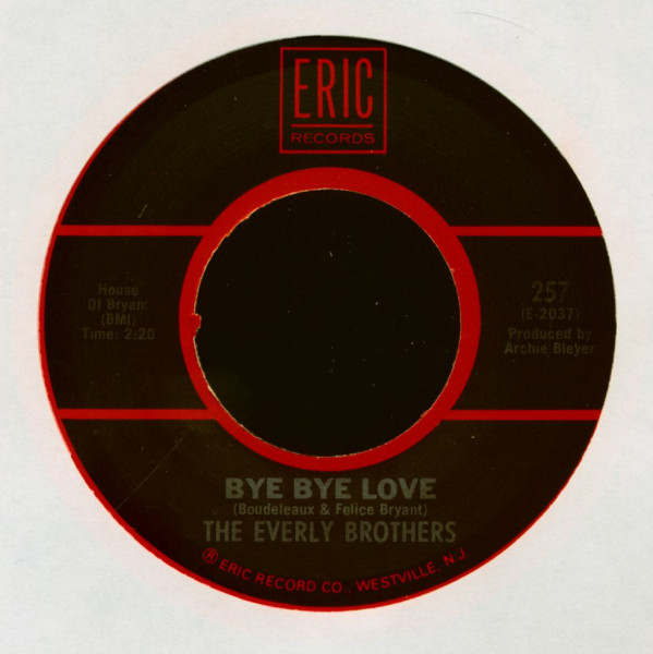 Bye Bye Love - Take A Message To Mary (7inch, 45rpm) Bye Bye Love - Take A Message To Mary (7inch, 45rpm)