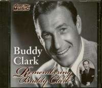 Aperçu: Remembering Buddy Clark (CD) Aperçu: Remembering Buddy Clark (CD)
