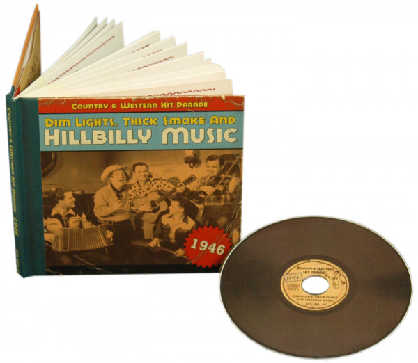 1946 - Dim Lights, Thick Smoke And Hillbilly Music