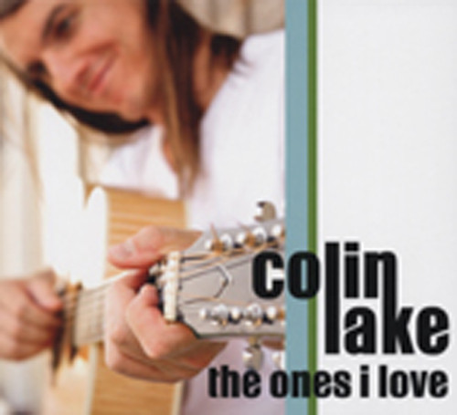 Lake, Colin The Ones I Love
