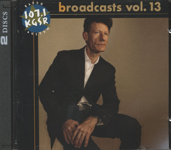KGSR Broadcasts Vol.13 - Radio 107.1 KGSR Austin (2-CD) KGSR Broadcasts Vol.13 - Radio 107.1 KGSR Austin (2-CD)