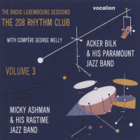 Aperçu: Various The Radio Luxembourg Sessions - The 208 Rhythm Club, Vol.3 Aperçu: Various The Radio Luxembourg Sessions - The 208 Rhythm Club, Vol.3