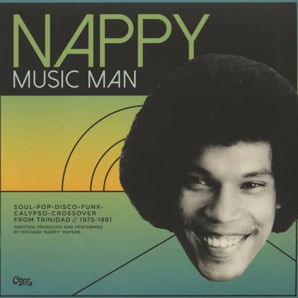 Nappy - Music Man - Funk, Disco & Calypso From Trinidad 1975-1981(2-LP - 7inch) Nappy - Music Man - Funk, Disco & Calypso From Trinidad 1975-1981(2-LP - 7inch)