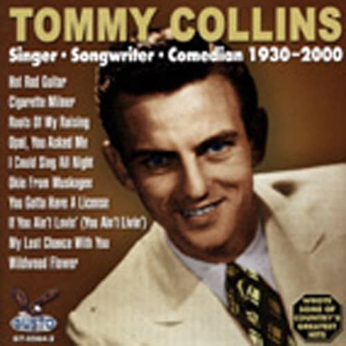 Collins, Tommy Singer Songwriter Comedian Collins, Tommy Singer Songwriter Comedian