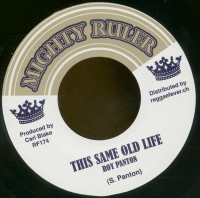Aperçu: Roy Panton - This Same Old Life / Blake Tone All Stars - Same Version (7inch, 45rpm, BC) Aperçu: Roy Panton - This Same Old Life / Blake Tone All Stars - Same Version (7inch, 45rpm, BC)