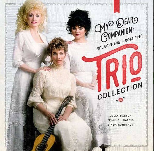 Dolly Parton, Linda Ronstadt, Emmylou Harris - My Dear Companion (CD) Dolly Parton, Linda Ronstadt, Emmylou Harris - My Dear Companion (CD)