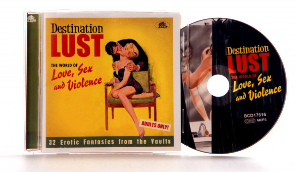 Destination Lust - Songs of Love, Sex And Violence (CD)