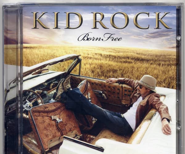 Kid Rock Born Free (2010) Kid Rock Born Free (2010)