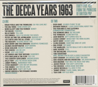 Aperçu: The Decca Years 1963 - Forty-five 45s from the Pioneers of British Pop (2-CD) Aperçu: The Decca Years 1963 - Forty-five 45s from the Pioneers of British Pop (2-CD)