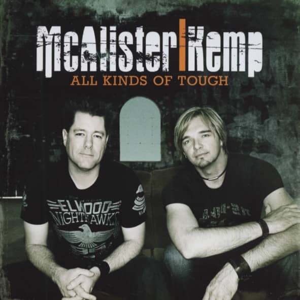 Mcallister & Kemp All Kinds Of Tough