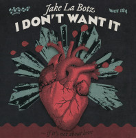 Aperçu: I Don't Want It - If It's Not About Love (7inch, 45rpm, PS) Aperçu: I Don't Want It - If It's Not About Love (7inch, 45rpm, PS)
