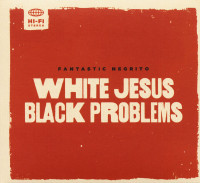 Aperçu: White Jesus Black Problems (CD) Aperçu: White Jesus Black Problems (CD)