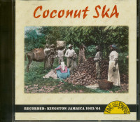 Aperçu: Coconut Ska (CD) Aperçu: Coconut Ska (CD)