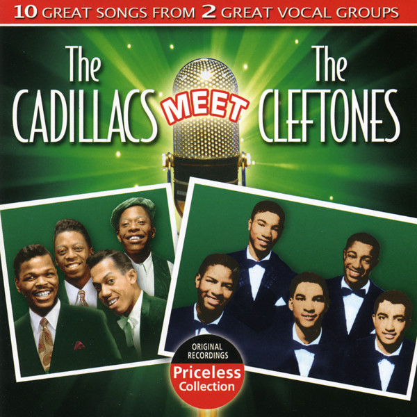The Cadillacs Meet The Cleftones The Cadillacs Meet The Cleftones