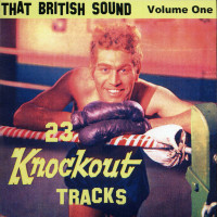 Aperçu: That British Sound Vol.1 - 33 Knockout Tracks (CD) Aperçu: That British Sound Vol.1 - 33 Knockout Tracks (CD)