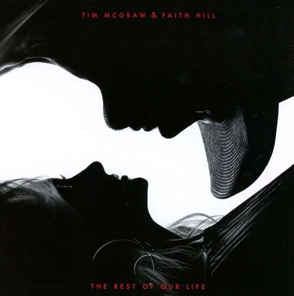 Faith Hill & Tim McGraw - The Rest Of Our Life (LP) Faith Hill & Tim McGraw - The Rest Of Our Life (LP)