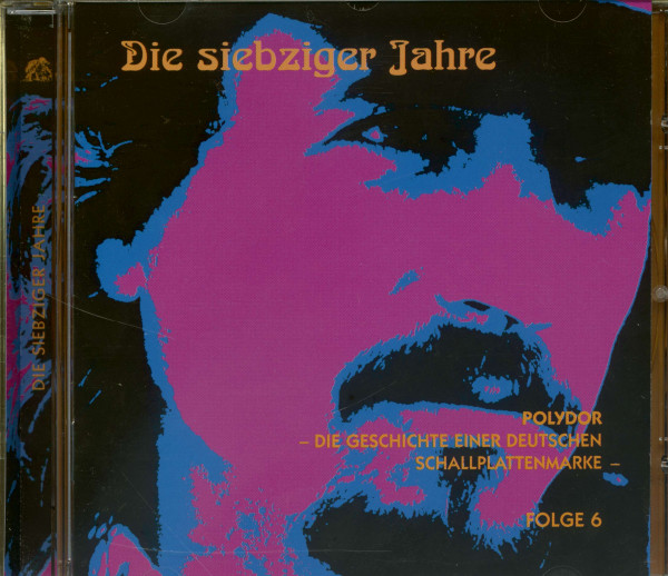 Die 70er Jahre - Polydor, Die Geschichte einer deutschen Schallplattenmarke (CD)