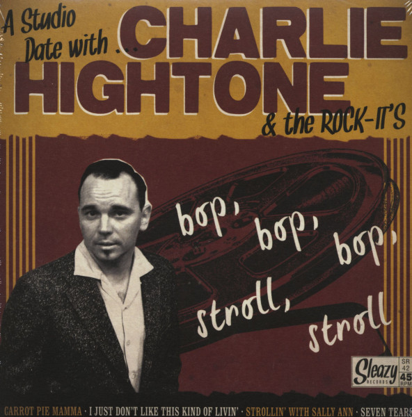 Studio Date With... Charlie Hightone & The Rock-It's (7inch, 45rpm, EP, PS) Studio Date With... Charlie Hightone & The Rock-It's (7inch, 45rpm, EP, PS)