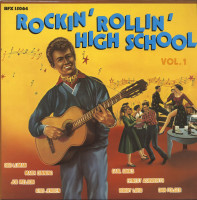 Aperçu: Rockin' Rollin' Highschool - Vol.1 (LP) Aperçu: Rockin' Rollin' Highschool - Vol.1 (LP)
