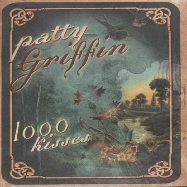 Griffin, Patty 1000 Kisses