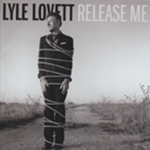 Lovett, Lyle Release Me (2012) Lovett, Lyle Release Me (2012)