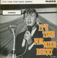 Aperçu: It's Time For Mike Berry (7inch, 45rpm, PS, EP) Aperçu: It's Time For Mike Berry (7inch, 45rpm, PS, EP)