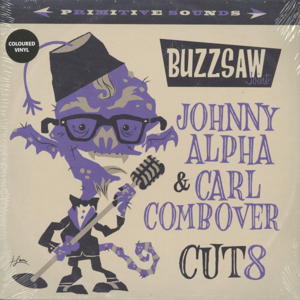 Buzzsaw Joint - Johnny Alpha & Carl Combover Cut 8 (LP, colored Vinyl) Buzzsaw Joint - Johnny Alpha & Carl Combover Cut 8 (LP, colored Vinyl)